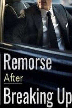 Cover of Remorse After Breaking Up (Sebastian)