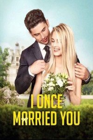 Cover of I Once Married You (Harper and Benjamin)