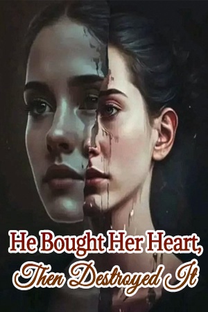 He Bought Her Heart, Then Destroyed It