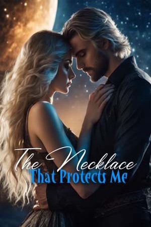 Cover of The Necklace That Protects Me