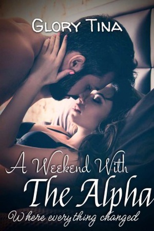 Cover of A weekend with the Alpha