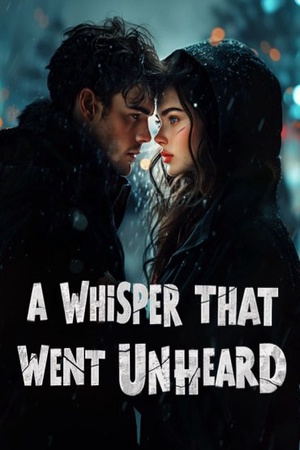 Cover of A Whisper that went unheard