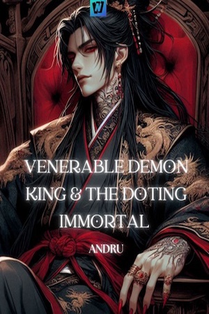 Cover of Venerable Demon King & The Doting Immortal (QT)
