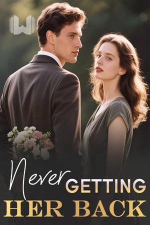 Cover of Never Getting Her Back